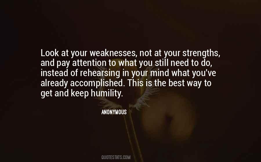 Your Weaknesses Quotes #780008