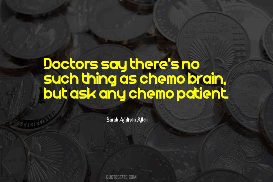 Quotes About Chemo #11469