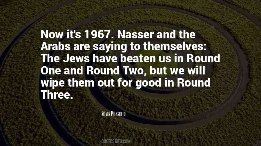 Quotes About Nasser #1331651