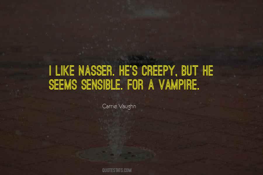 Quotes About Nasser #278254