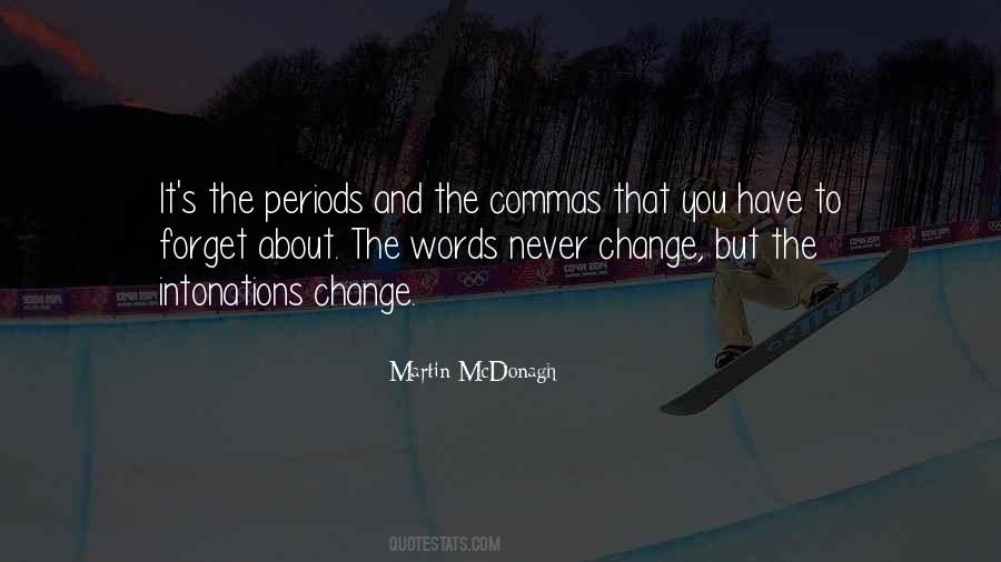 Commas And Periods Quotes #108177