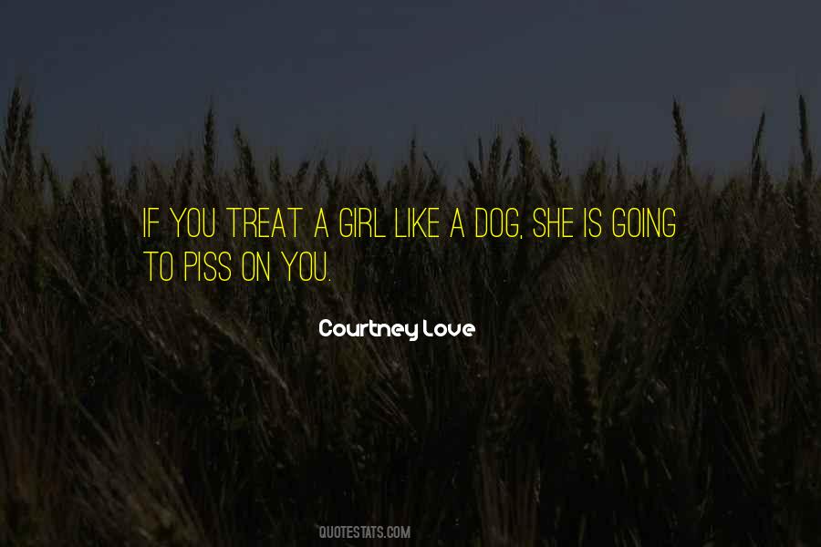 Quotes About Dog Treats #472563