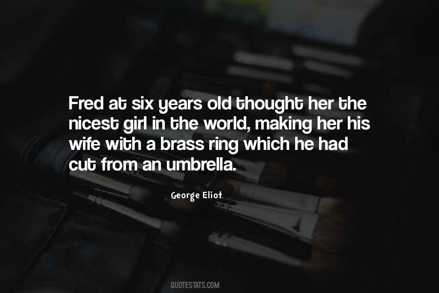 Quotes About The Brass Ring #956319