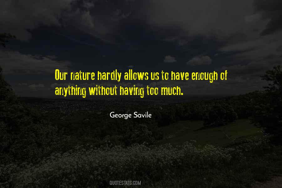 Quotes About Having Enough #441857 Quotes About Having Enough #441857