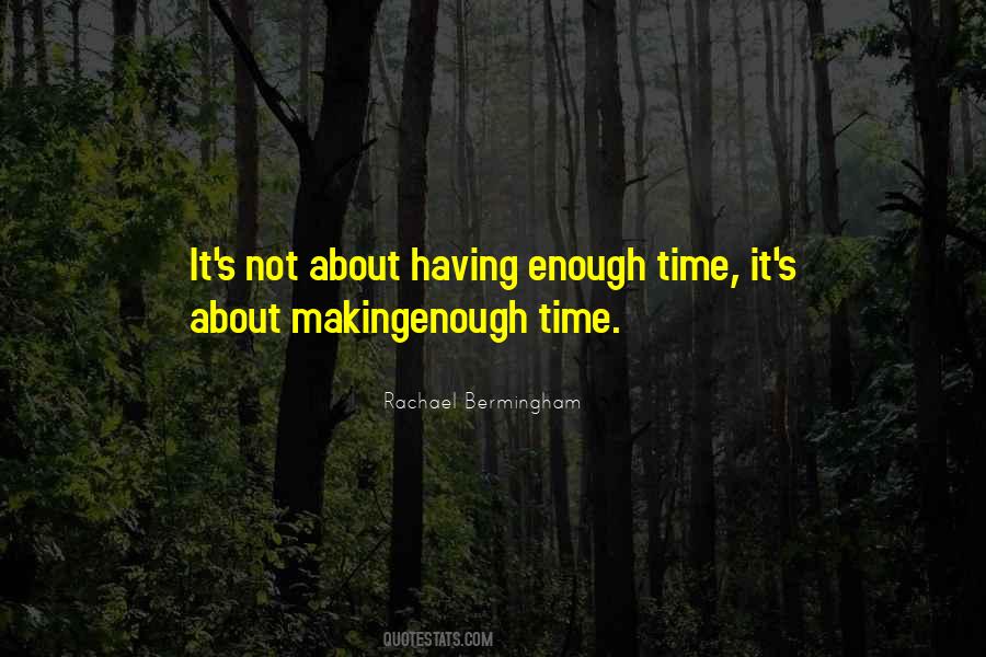 Quotes About Having Enough #653751