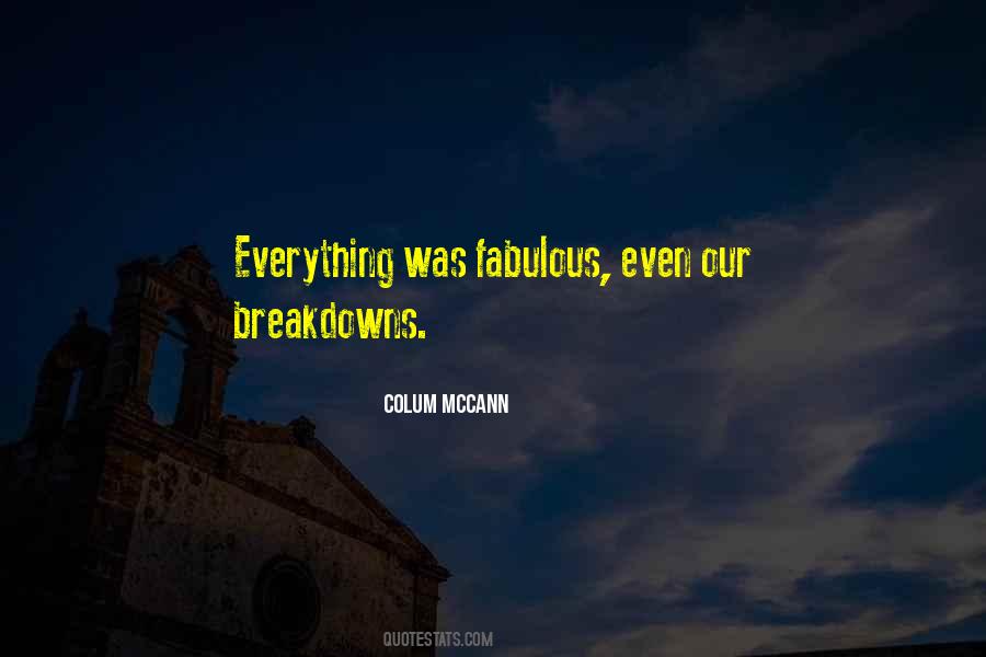 Quotes About Breakdowns #1665743