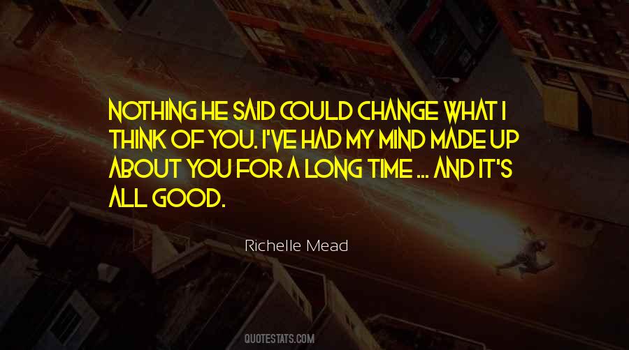 Change Of Mind Quotes #123291