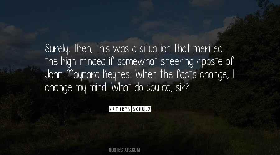 Change Of Mind Quotes #160860