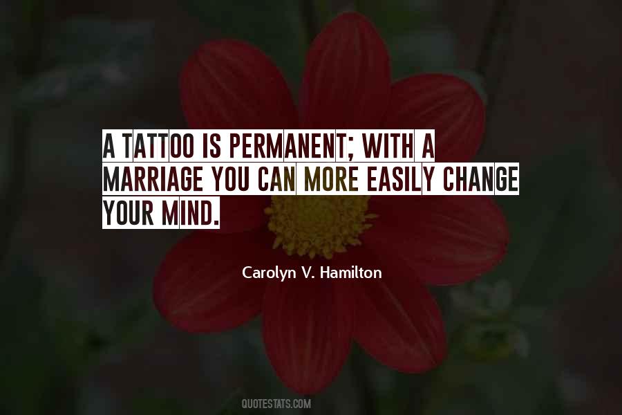 Change Of Mind Quotes #182142