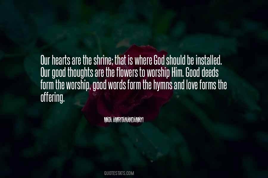 Quotes About Hearts And Flowers #1140409