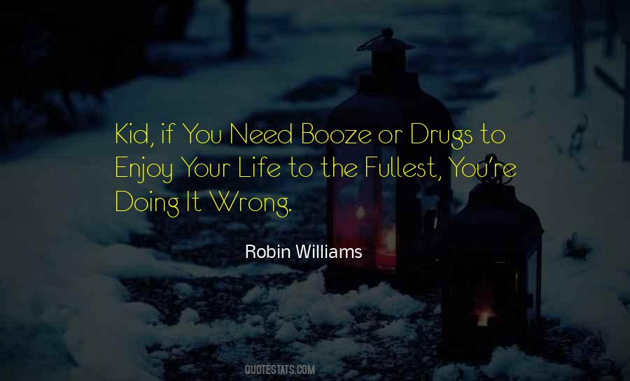 Quotes About Booze #485131