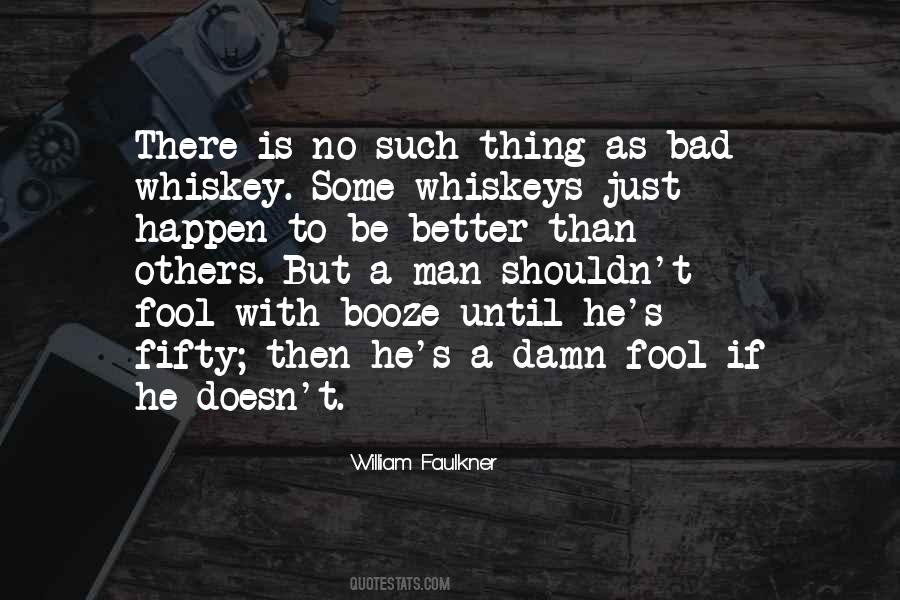 Quotes About Booze #491752