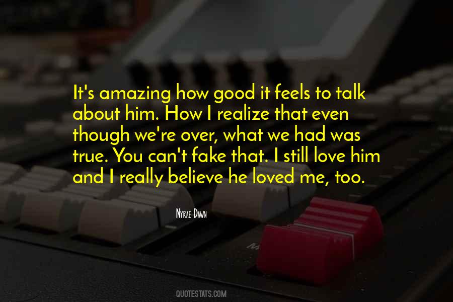 Quotes About You Still Love Him #94280