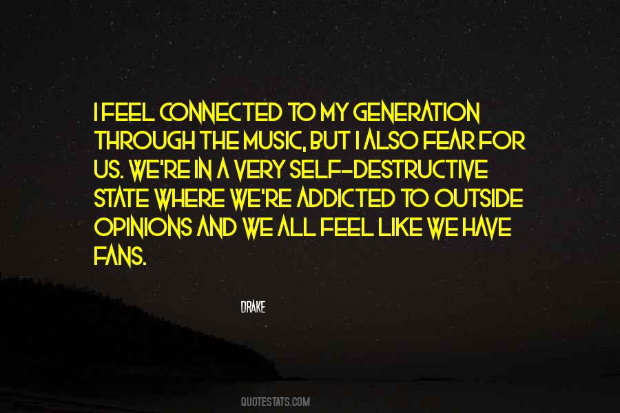 Quotes About Addicted To Music #188140