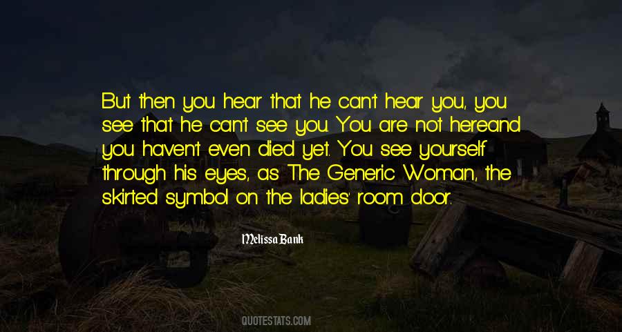 The Invisible Woman Quotes #414756