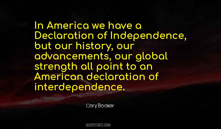 Quotes About America Independence #1033191
