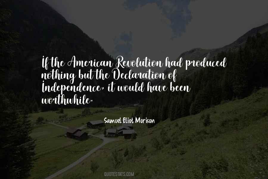 Quotes About America Independence #1258556