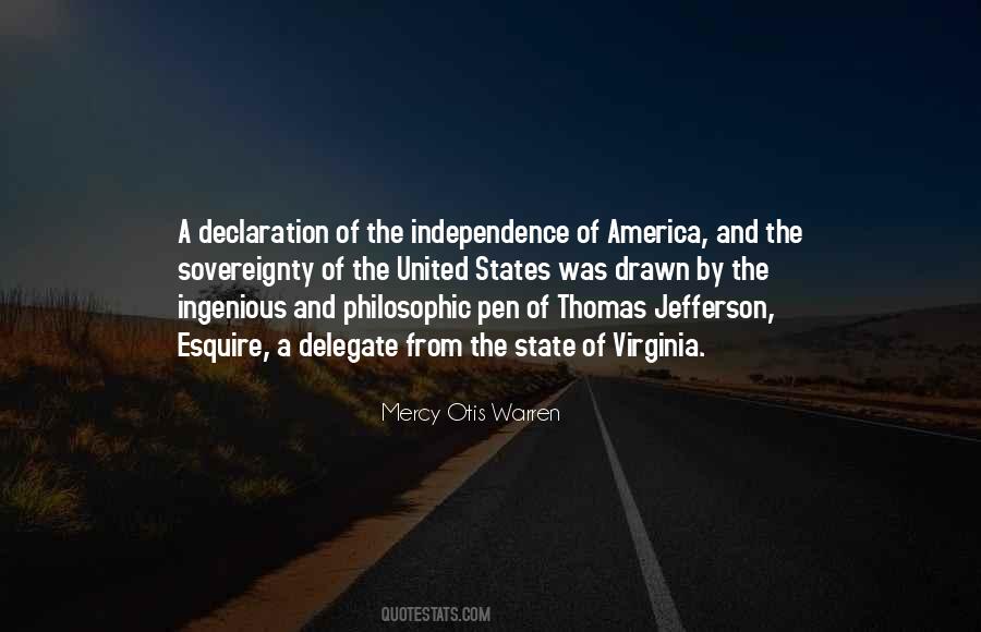 Quotes About America Independence #1260348