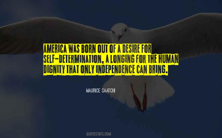 Quotes About America Independence #1336525