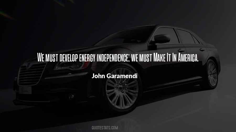 Quotes About America Independence #252908