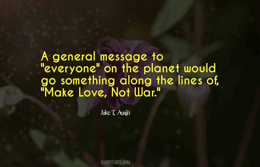 Planet Of Love Quotes #1127698