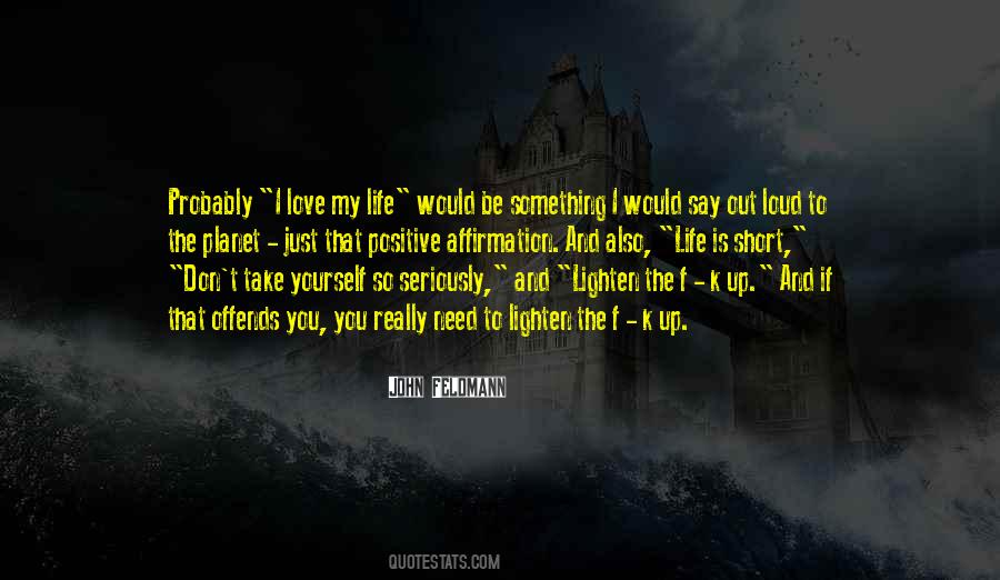 Planet Of Love Quotes #1194596