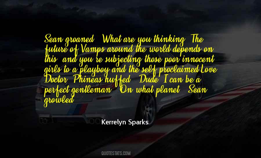 Planet Of Love Quotes #1463714