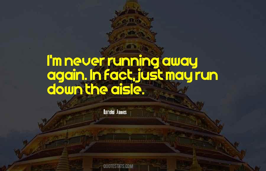 Run Again Quotes #626986