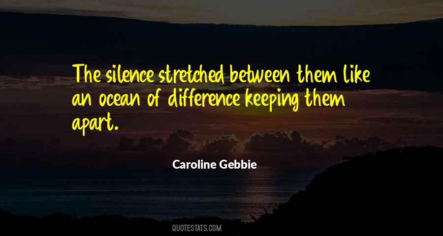 Keeping Silence Quotes #157798