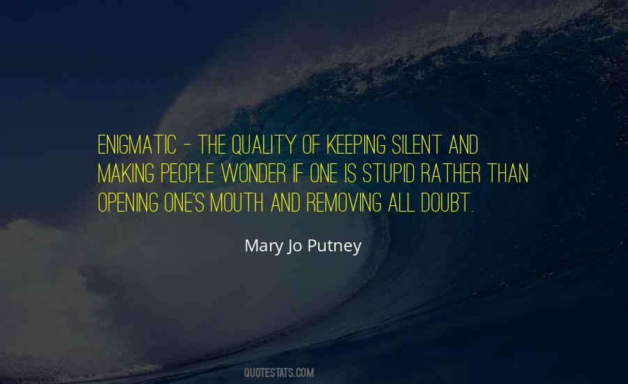 Keeping Silence Quotes #595444