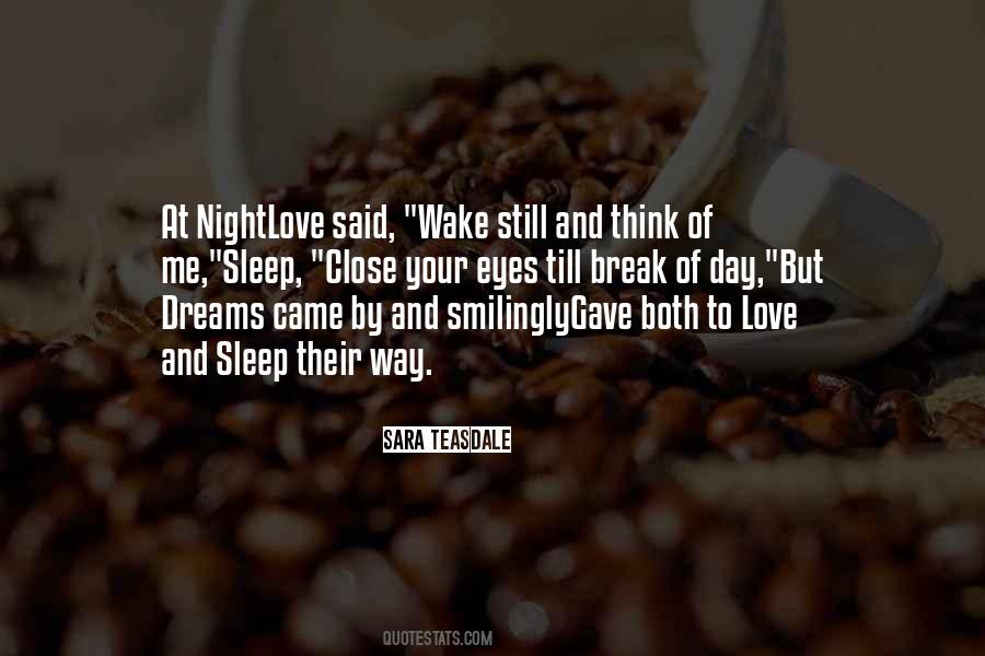 Quotes About Sleep Dreams #164397