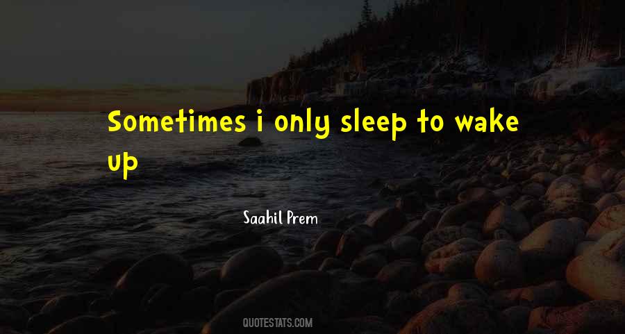 Quotes About Sleep Dreams #460584