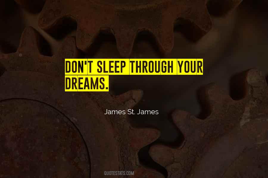 Quotes About Sleep Dreams #460802