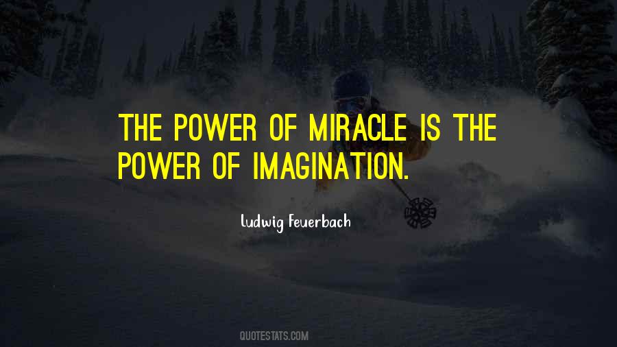 Quotes About Miracle #1623416