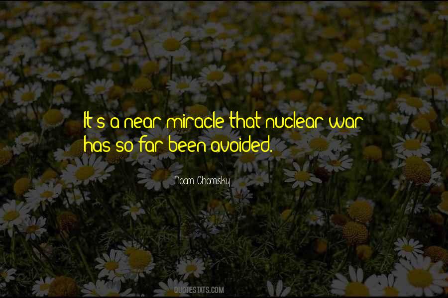 Quotes About Miracle #1640424