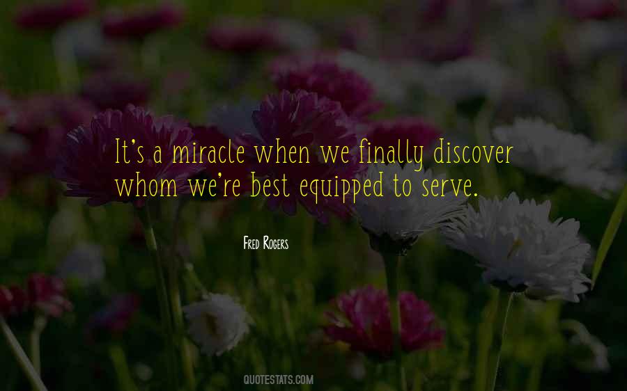 Quotes About Miracle #1645140