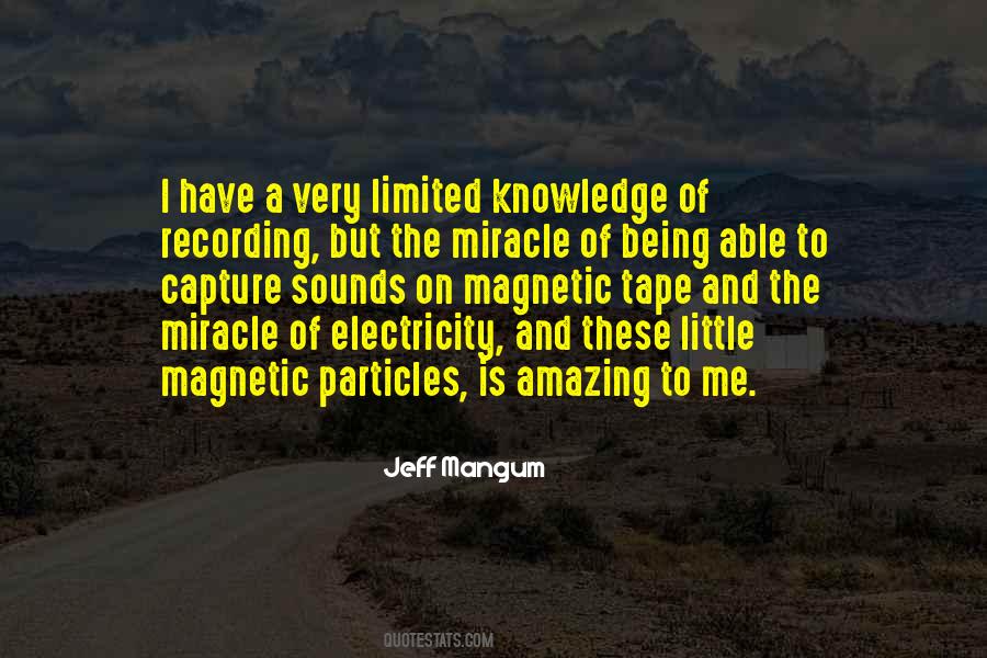 Quotes About Miracle #1647238