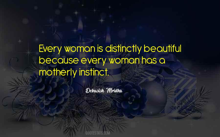 Quotes About Every Woman Is Beautiful #551294