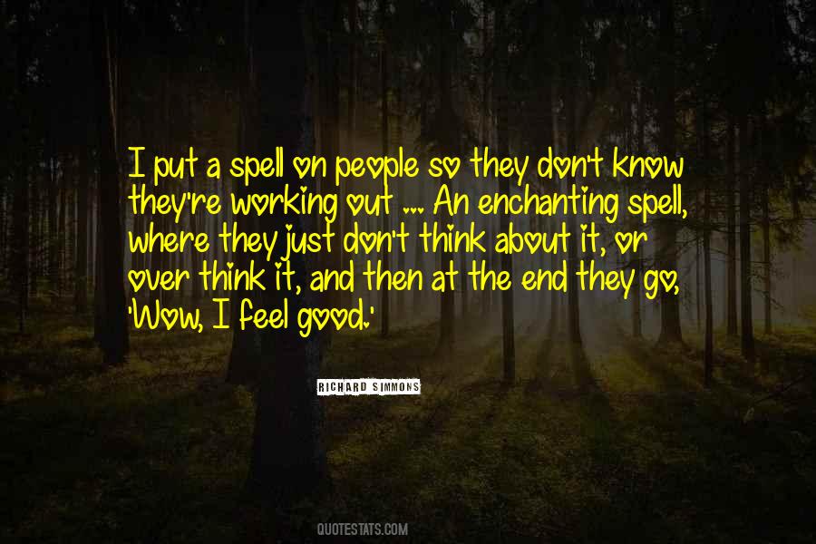 Quotes About I Feel Good #1529960