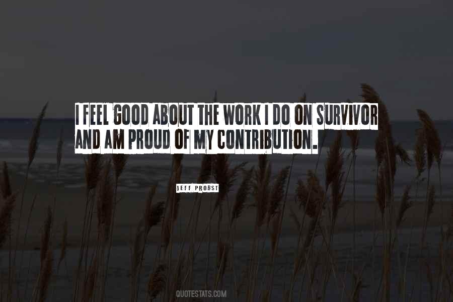 Quotes About I Feel Good #1602293