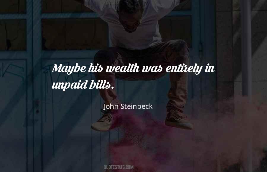 Unpaid Bills Quotes #1662694