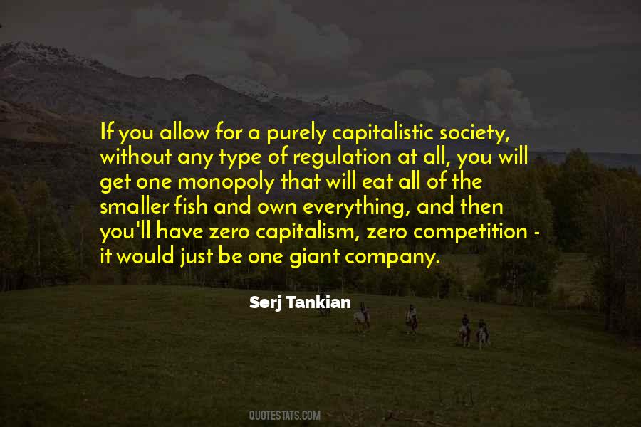 Capitalistic Society Quotes #1398560