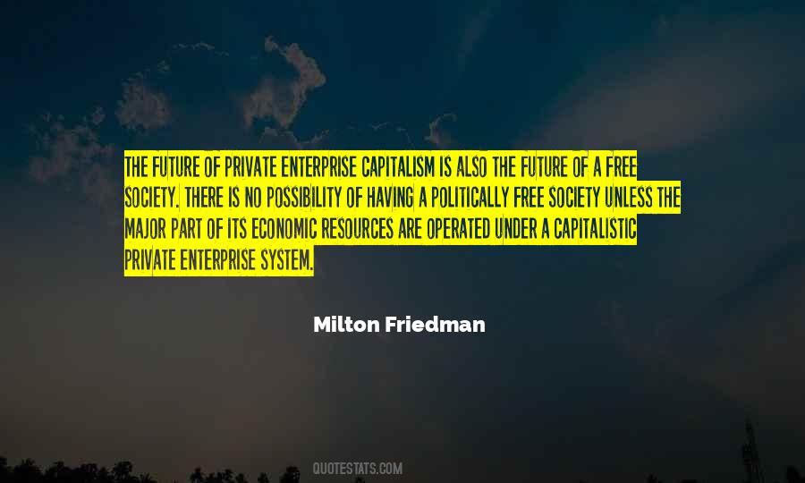 Capitalistic Society Quotes #630774