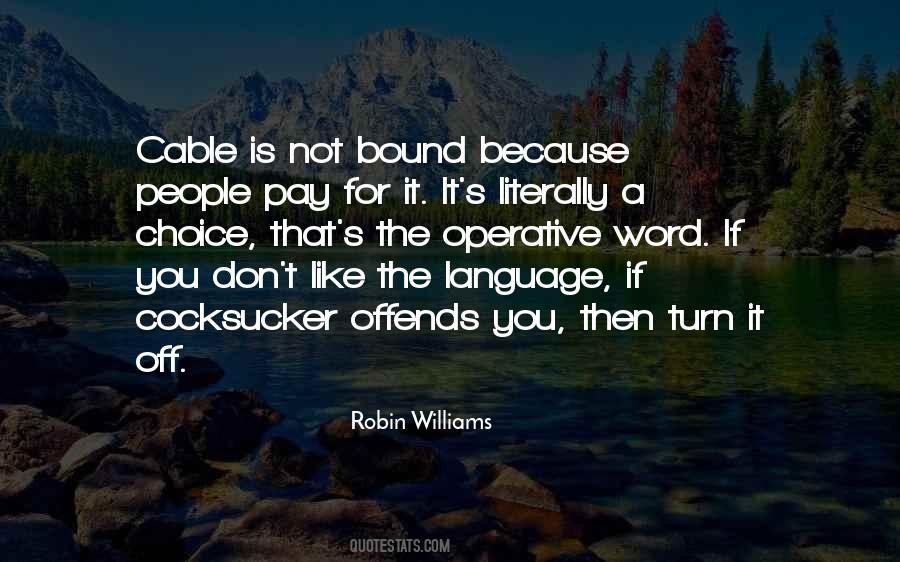 Offends People Quotes #369804