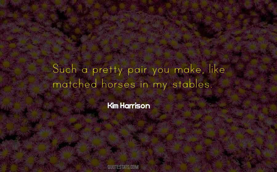 Quotes About Horses In All The Pretty Horses #1256336