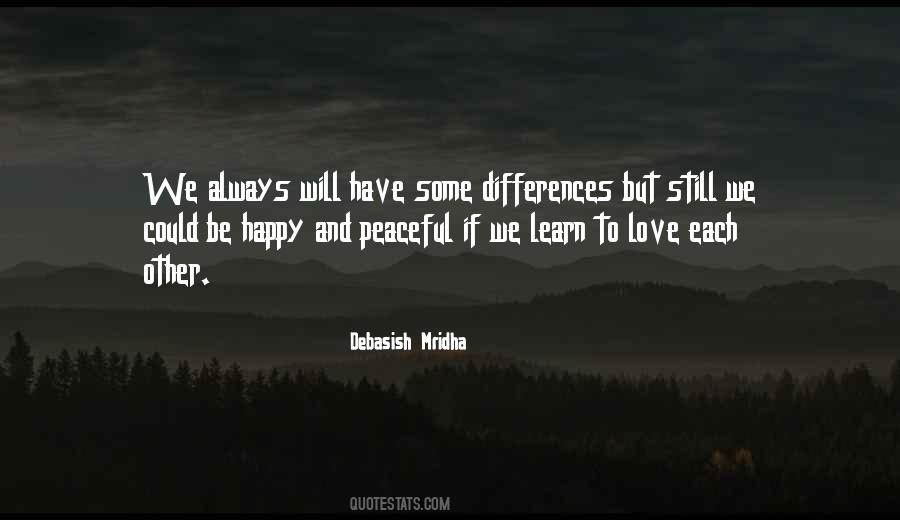 Quotes About Differences And Love #1254190
