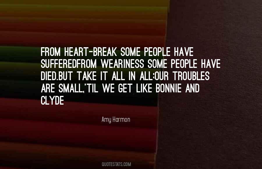 Quotes About Weariness #856863