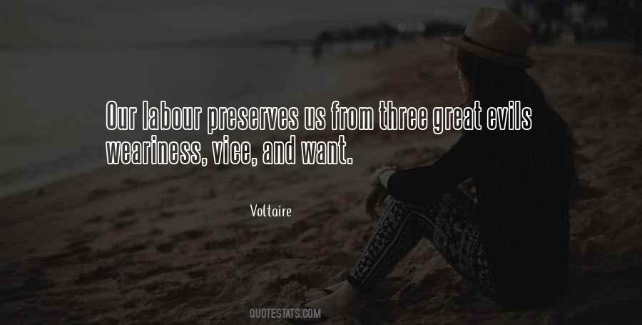 Quotes About Weariness #937057