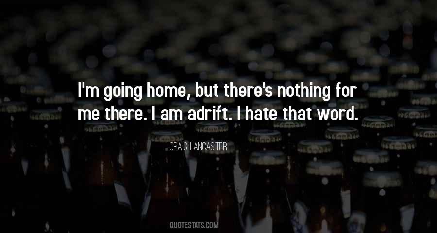I Hate That Quotes #1008989