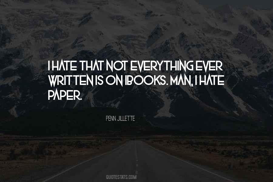 I Hate That Quotes #1153659